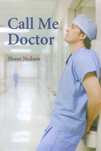 9781895900781: Call Me Doctor --2006 publication.