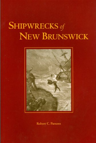 Beispielbild fr Shipwrecks of New Brunswick zum Verkauf von Jeffrey H. Dixon Books