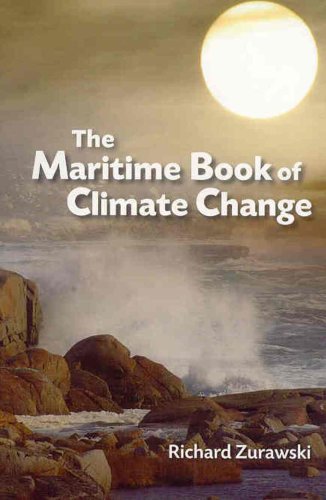 Beispielbild fr The Maritime Book of Climate Change zum Verkauf von Better World Books