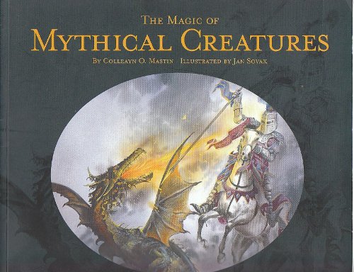 Imagen de archivo de The Magic of Mythical Creatures a la venta por 2Vbooks