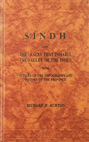 Stock image for Sindh and the Races That Inhabit the Valley of the Indus for sale by Better World Books