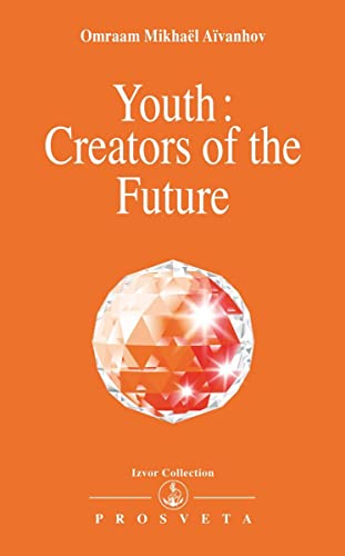 Stock image for Youth, Creators of the Future for sale by ThriftBooks-Dallas