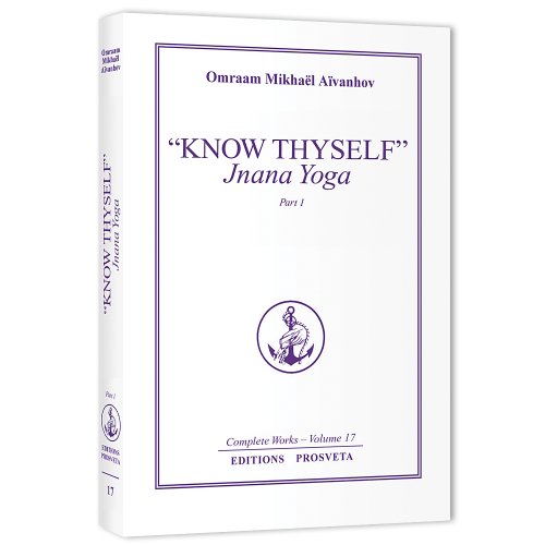 9781895978025: Know Thyself: Jnana Yoga: Pt. 2 (Complete Works)