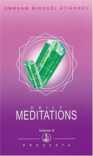 Daily Meditations 1998 (9781895978117) by Omraam MikhaÃ«l AÃ¯vanhov