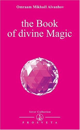 9781895978162: The Book of Divine Magic (Izvor Collection)