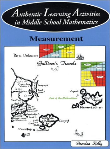 Beispielbild fr Authentic Learning Activities in Middle School Mathematics: Measurement zum Verkauf von Better World Books