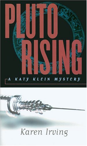9781896095950: Pluto Rising: A Katy Klein Mystery