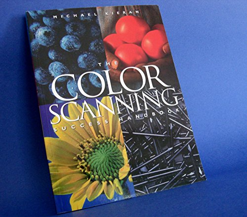 Stock image for The Color Scanning Success Book for sale by RareNonFiction, IOBA