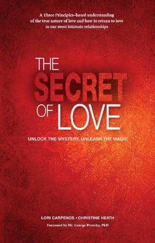 

The Secret of Love: Unlock the Mystery, Unleash the Magic