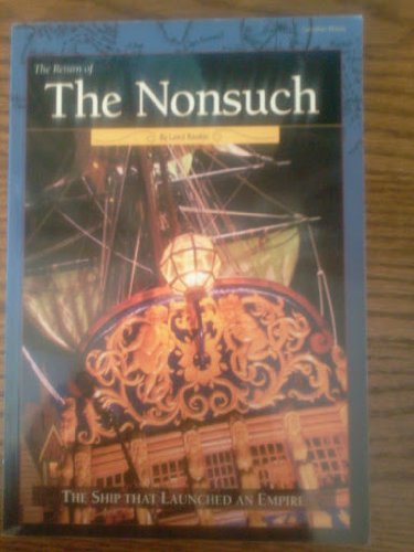 9781896150116: The Return of the Nonsuch : The Ship That Launched an Empire