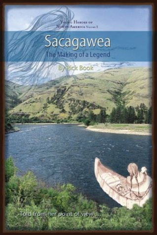 Stock image for Sacagawea: The Making of a Legend for sale by Table of Contents