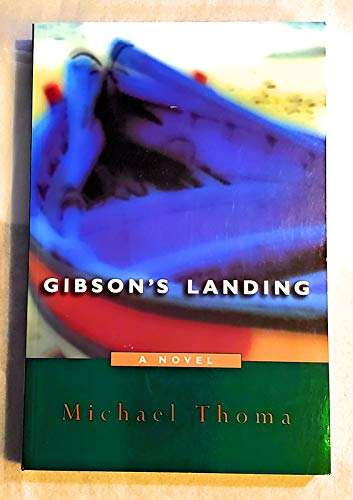 Stock image for Gibson's Landing for sale by Tacoma Book Center