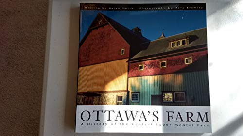 9781896182629: ottawas_farm-a_history_of_the_central_experimental_farm
