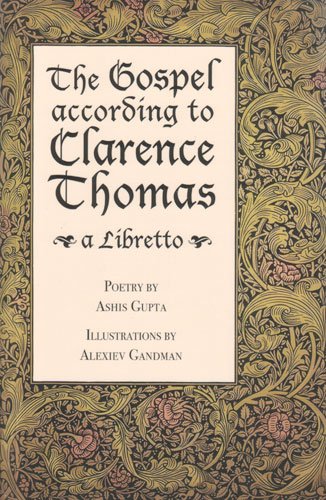 Beispielbild fr The Gospel according to Clarence Thomas: A Libretto zum Verkauf von Ebooksweb