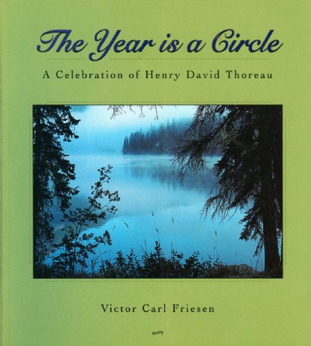 Stock image for The Year Is a Circle : A Celebration of Henry David Thoreau for sale by Better World Books