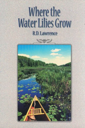 Stock image for Where the Water Lilies Grow for sale by ThriftBooks-Atlanta