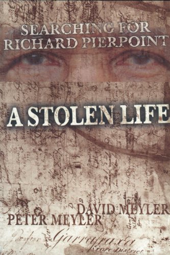 Imagen de archivo de A Stolen Life: Searching for Richard Pierpoint a la venta por ThriftBooks-Dallas