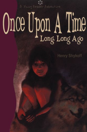 Stock image for Once upon a Time Long, Long Ago for sale by Better World Books