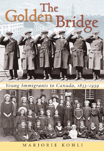 Imagen de archivo de The Golden Bridge: Young Immigrants to Canada, 1833-1939 a la venta por A1AMedia
