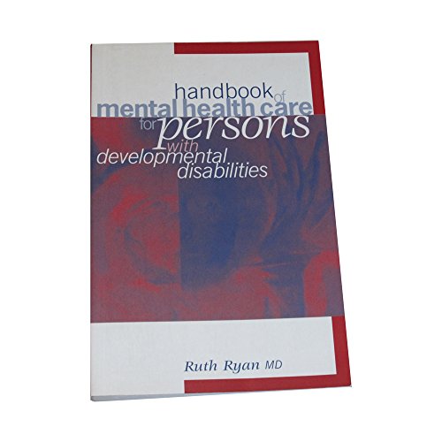 Stock image for HANDBOOK OF MENTAL HEALTH CARE FOR PERSONS WITH DEVELOPMENTAL DISABILITIES for sale by SecondSale