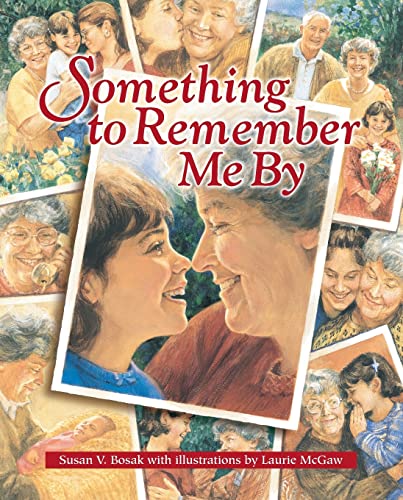 Beispielbild fr Something to Remember Me By: A Story About Love & Legacies zum Verkauf von Gulf Coast Books