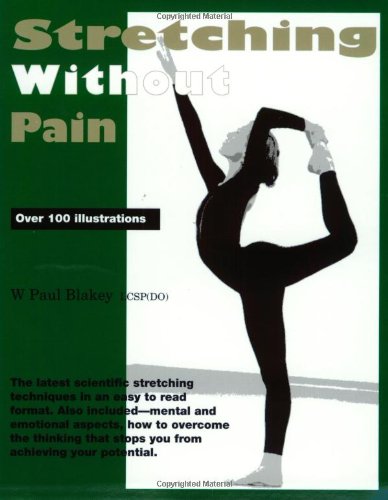 Beispielbild fr Stretching Without Pain zum Verkauf von SecondSale