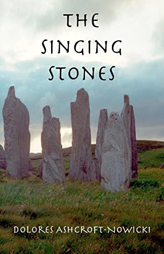 Stock image for The Singing Stones for sale by GF Books, Inc.