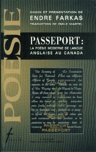 Stock image for Passeport: LA Poesiemodarme De Langue Anglaise Au Canada for sale by Bay Used Books