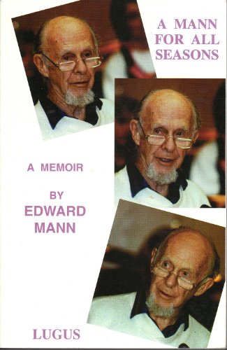 9781896266039: A Mann for all seasons: A memoir