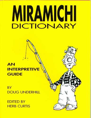 Stock image for City of Miramichi: An interpretive guide for sale by Hawking Books