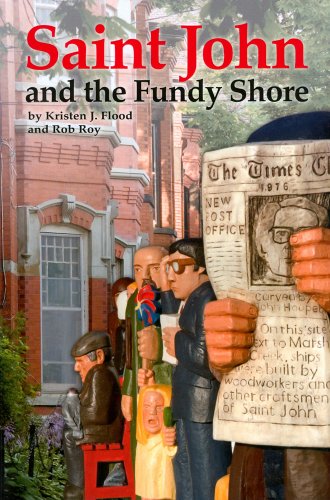 Stock image for Saint John and the Fundy Shore for sale by Wally's Books