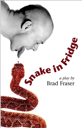 9781896300276: Snake in Fridge: A Play