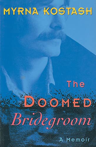 9781896300382: The Doomed Bridegroom: A Memoir