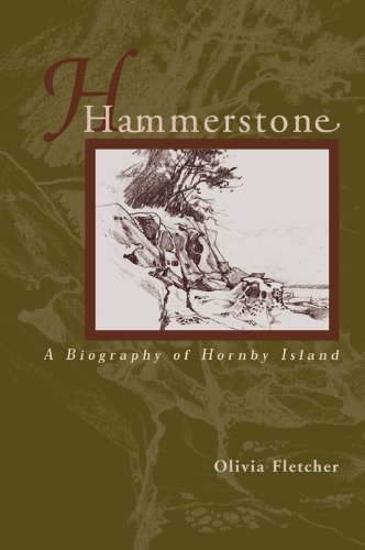 9781896300450: Hammerstone: A Biography of Hornby Island: A Biography of Hornby Island, Second Edition