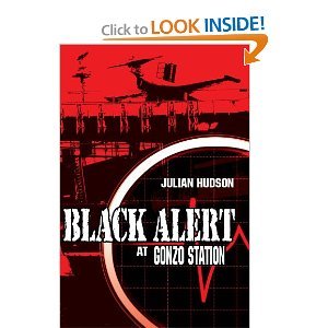 Beispielbild fr Black Alert: At Gonzo Station zum Verkauf von The Red Onion Bookshoppe