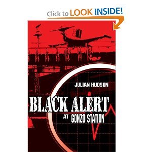 9781896329031: Black Alert: At Gonzo Station