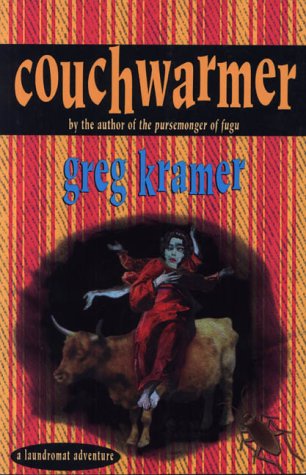 Couchwarmer: A Laundromat Adventure (9781896332024) by Kramer, Greg
