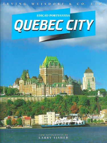 9781896339047: Quebec City (Portuguese Edition)