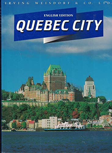 Beispielbild fr Quebec City (english ed.) zum Verkauf von Wonder Book