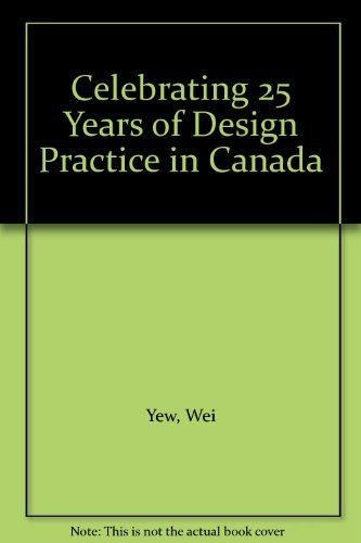 Celebrating 25 Years of Design Practice in Canada
