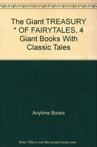 Imagen de archivo de The Giant TREASURY * OF FAIRYTALES, 4 Giant Books With Classic Tales a la venta por Half Price Books Inc.