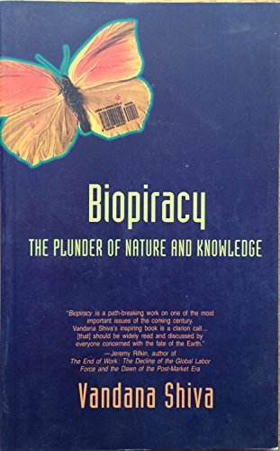 Stock image for Biopiracy : The Plunder of Nature and Knowledge for sale by Better World Books