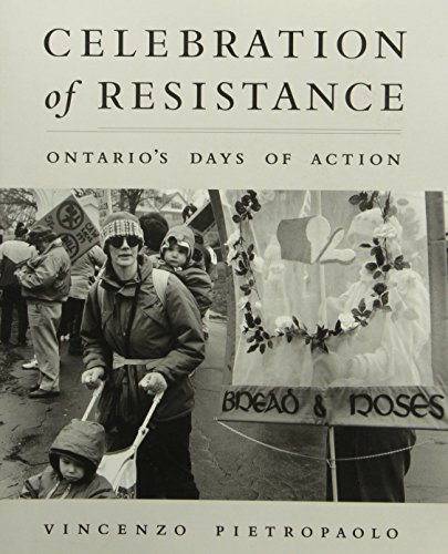 9781896357225: Celebration of Resistance: Ontario's Days of Action