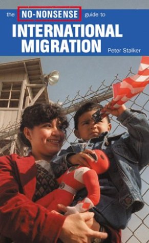 Beispielbild fr The No-Nonsense Guide to International Migration zum Verkauf von Better World Books