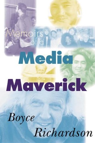 Beispielbild fr Memoirs of a Media Maverick zum Verkauf von Blackwell's