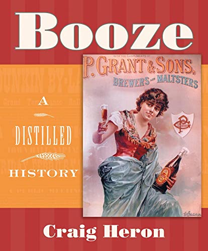 Imagen de archivo de Booze: a Distilled History a la venta por Better World Books