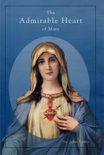 Beispielbild fr The Admirable Heart of Mary zum Verkauf von SecondSale