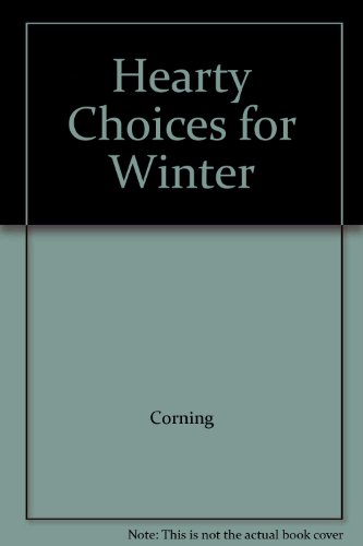 Stock image for Hearty Choices for Winter for sale by SecondSale