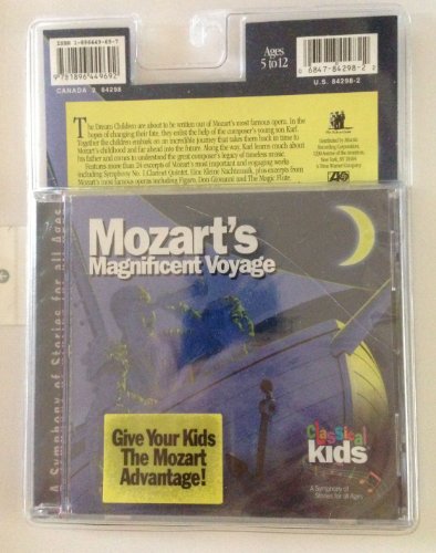 Mozart's Magnificent Voyage (Classical Kids) (9781896449692) by Classical Kids