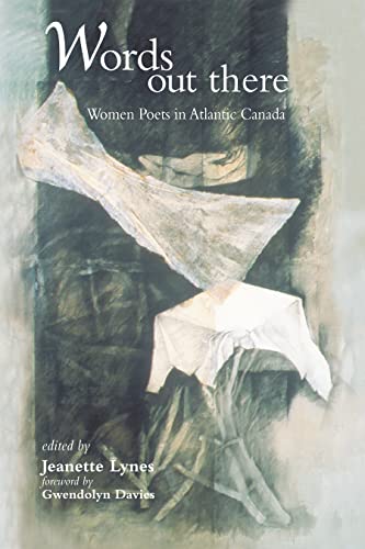 9781896496092: Words Out There: Women Poets in Atlantic Canada
